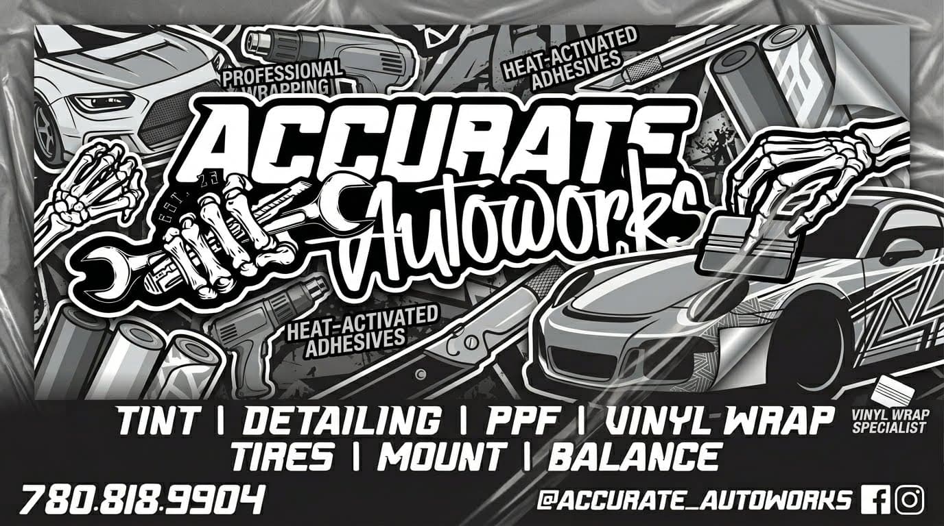 Accurate Autoworks shop — window tinting, vinyl wraps, car detailing, PPF and commercial printing in Stony Plain AB